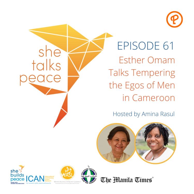 cover art for Ep. 61: Esther Omam Talks Tempering the Egos of Men in Cameroon