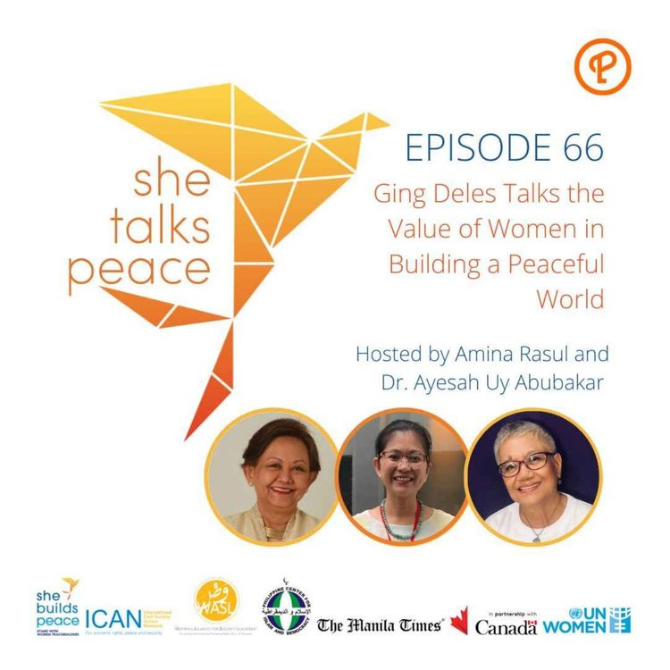 cover art for Ep. 66: Ging Deles Talks the Value of Women in Building a Peaceful World