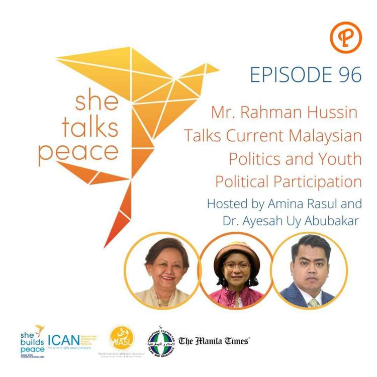 cover art for Ep. 96: Mr. Rahman Hussin Talks Current Malaysian Politics and Youth Political Participation