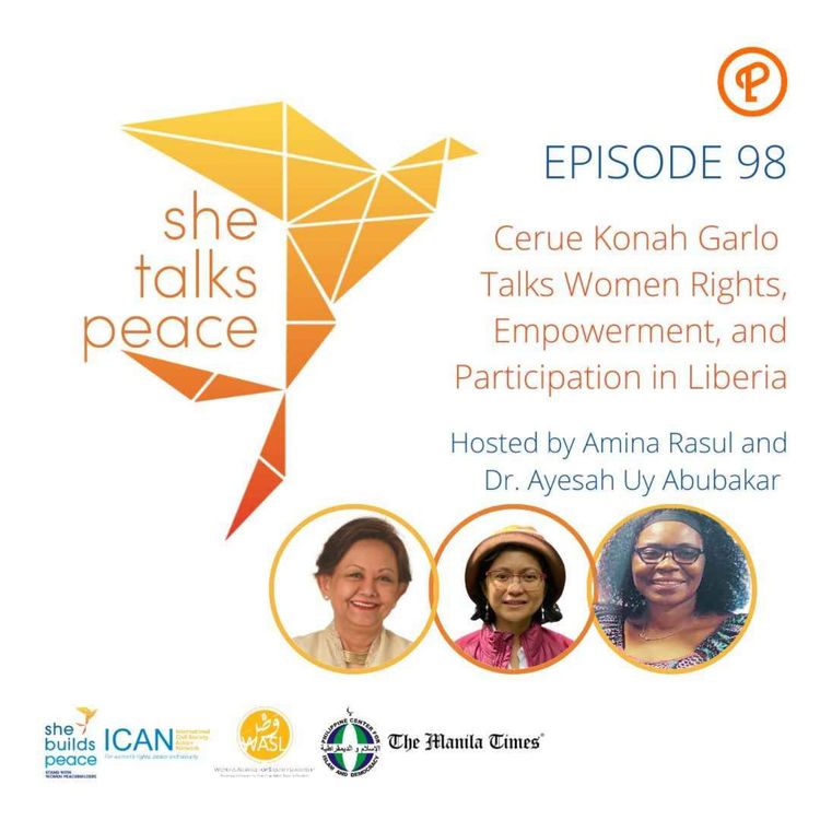 cover art for Ep. 98: Cerue Konah Garlo Talks Women Rights, Empowerment, and Participation in Liberia