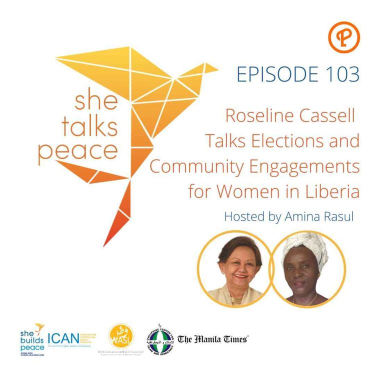 cover art for Ep. 103: Roseline Cassell Talks Elections and Community Engagements for Women in Liberia