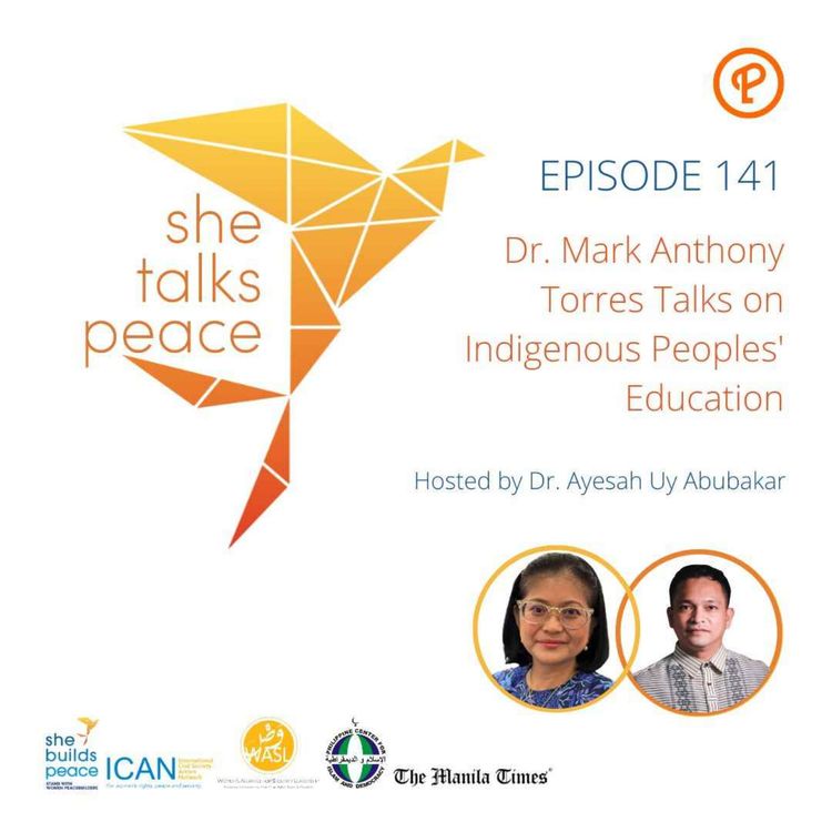 cover art for Ep.141: Dr. Mark Anthony Torres Talks on Indigenous Peoples' Education