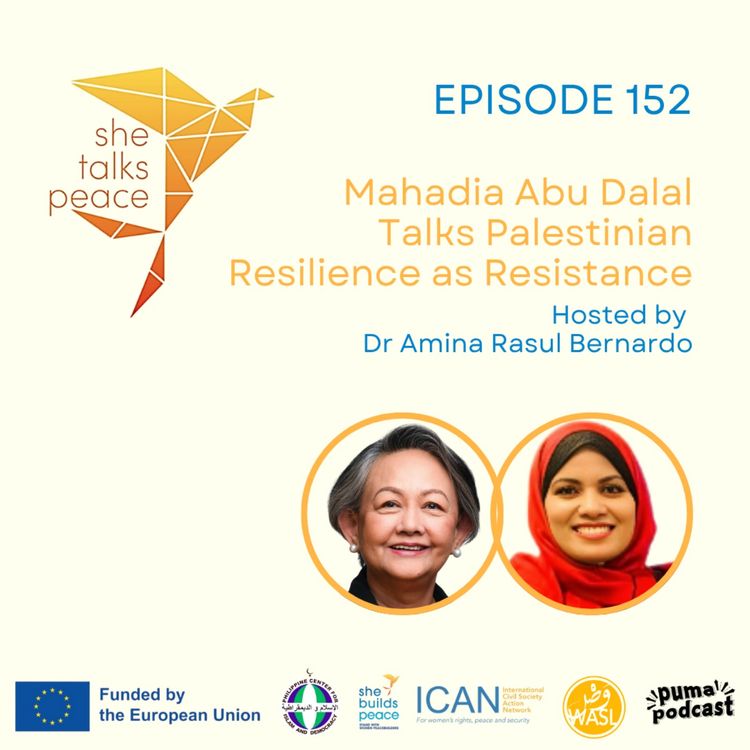 cover art for Ep. 152: Mahadia Abu Dalal Talks Palestinian Resilience as Resistance 