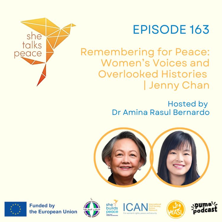 cover art for Ep. 163 : Memory & Justice: Women's Stories from Wartime Asia | Jenny Chan