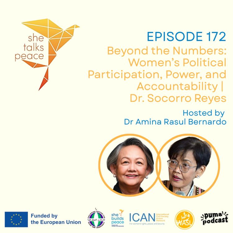 cover art for Ep. 172: Beyond the Numbers: Women’s Political Participation, Power, and Accountability | Dr. Socorro Reyes