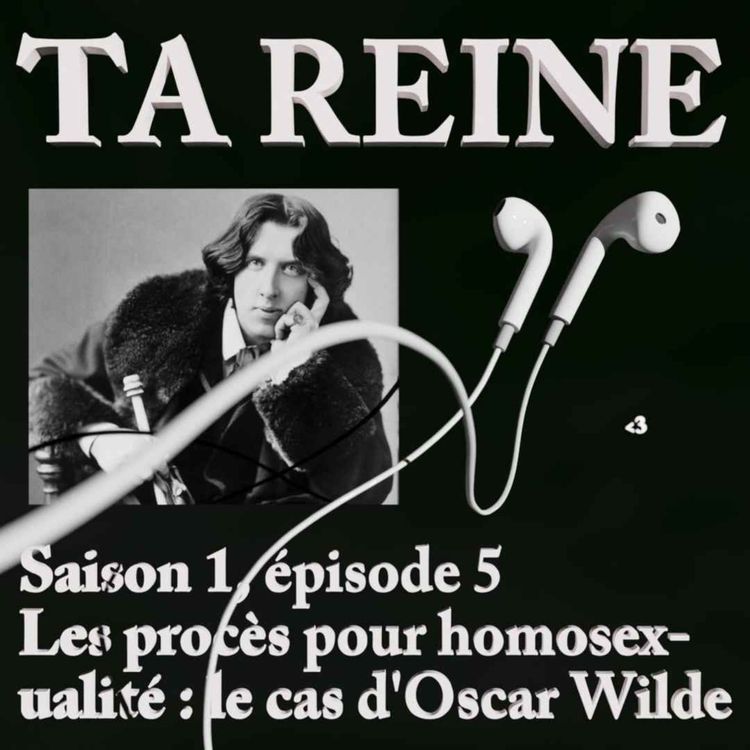 cover art for Les procès pour homosexualité : le cas d'Oscar Wilde 