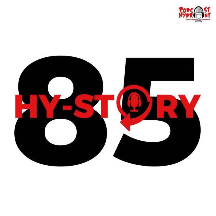 cover art for Season 2 Hystory Episode Ke-85 Proses Pembuatan Episode Ke-85 Podcast Hydrant