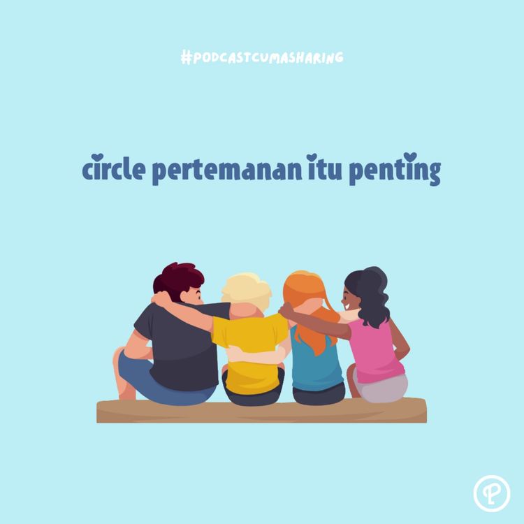 cover art for circle pertemanan itu penting!