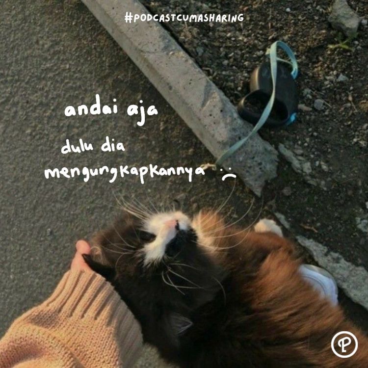 cover art for #curah - andai aja dia mengungkapkannya