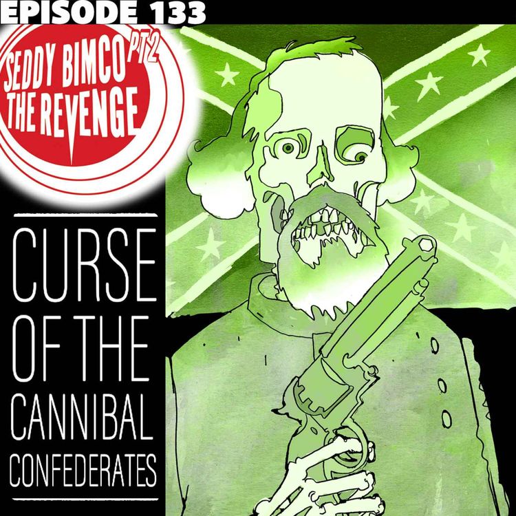 cover art for Curse of the Cannibal Confederates