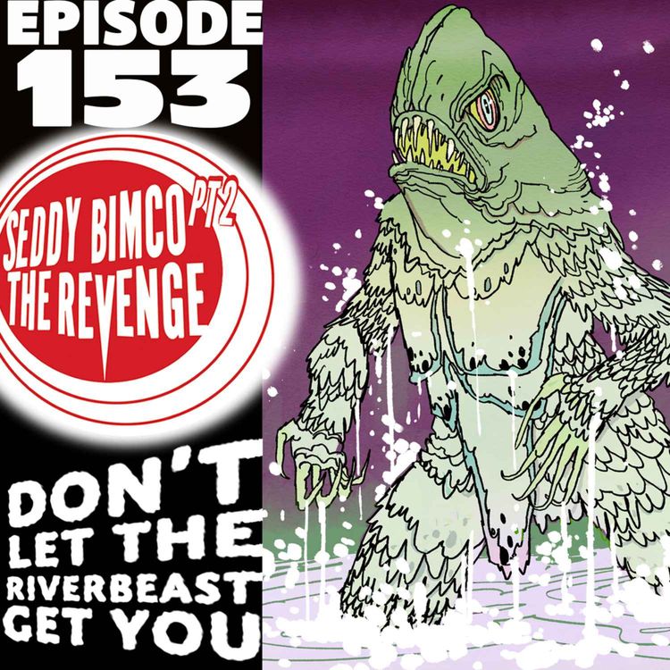 cover art for Don't Let The River Beast Get You