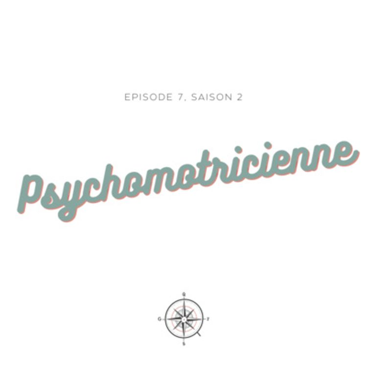 cover art for #7 - Psychomotricien.ne : Marion et Justine