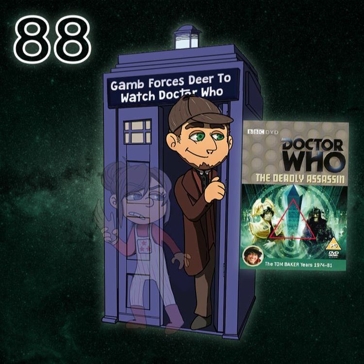 cover art for [E88] FFF To Watch Doctor Who: The Deadly Assassin