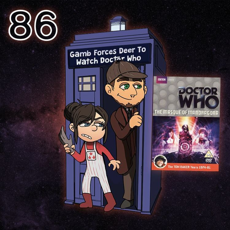 cover art for [E86] FFF To Watch Doctor Who: The Masque Of Mandragora