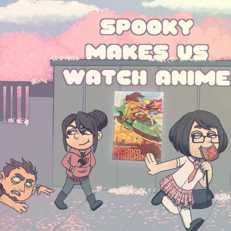 cover art for FFF To Watch Anime: Michiko & Hatchin (Episodes 1, 4, And 22)