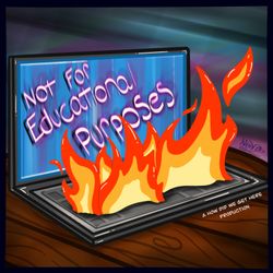 cover art for Not For Educational Purposes