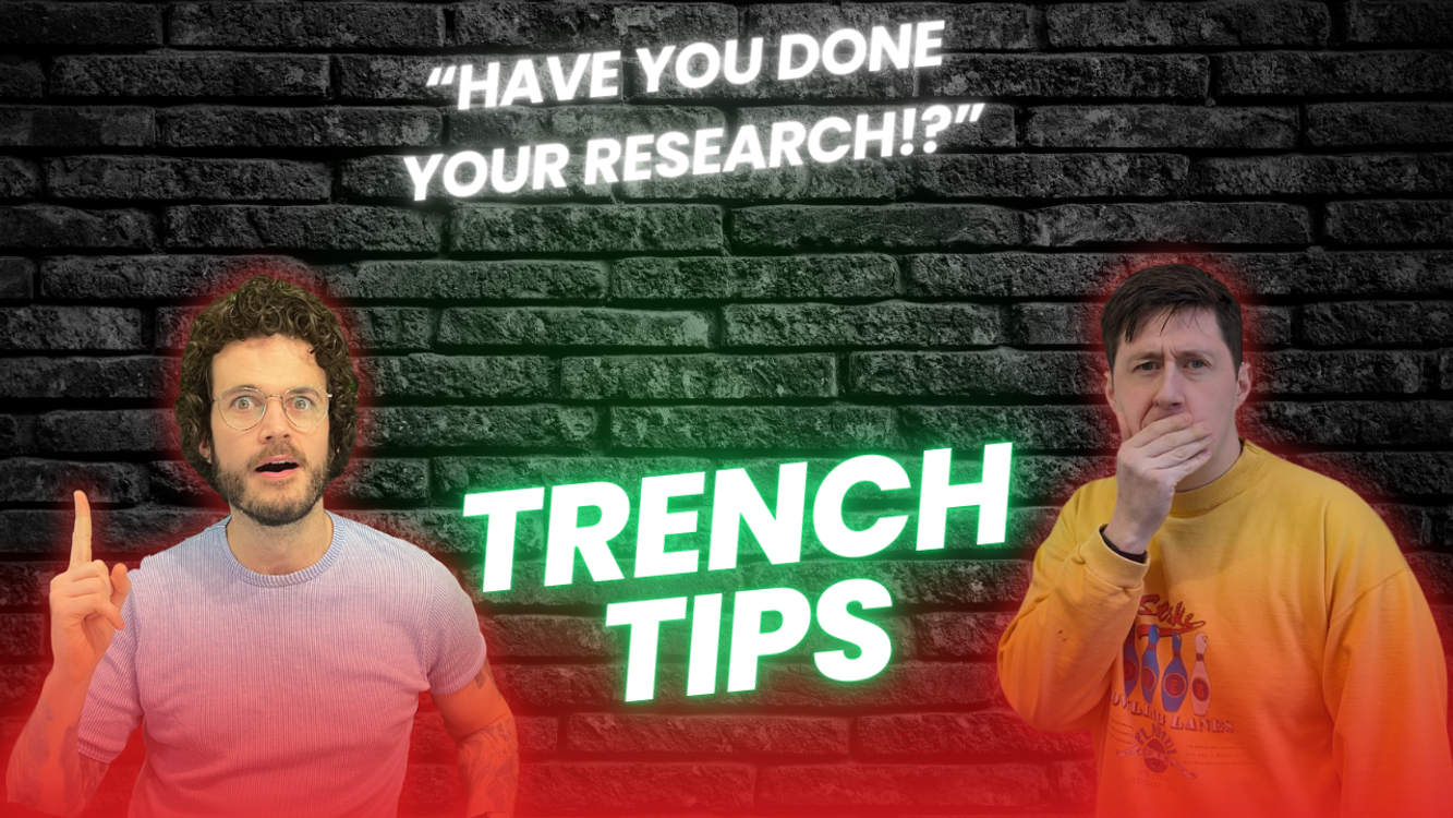 cover art for Have You Done Your Research - Trench Tips