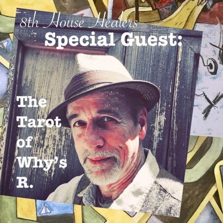 cover art for  Eliza Interviews: Tarot of Why’s R.