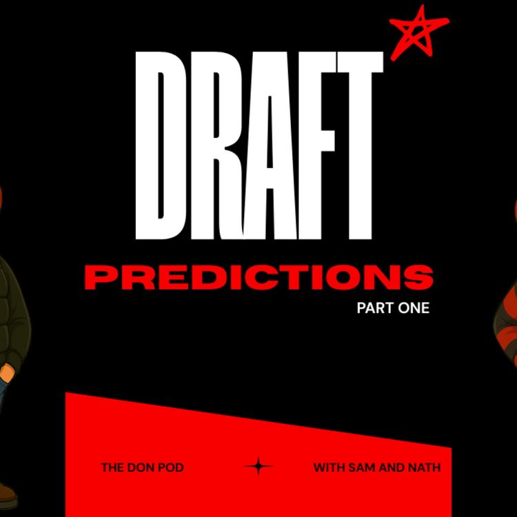 cover art for Don Pod Draft Predictions - Pt 1