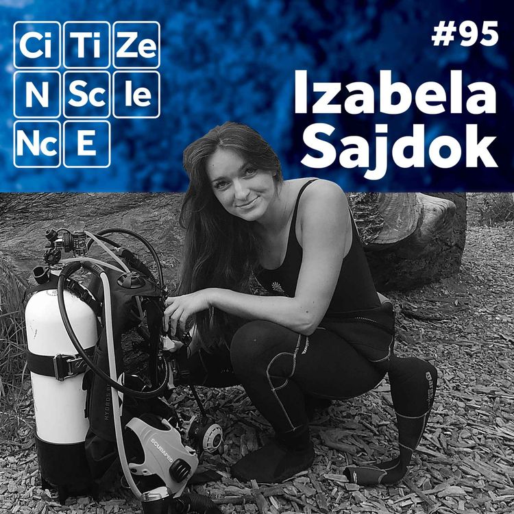 cover art for #095 Fighting the Myths and Nets that Threaten Our Sharks with Izabela Sajdok