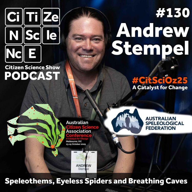 cover art for #130 Caves Beneath the Nullarbor: Exploring Australia’s Hidden World with Andrew Stempel