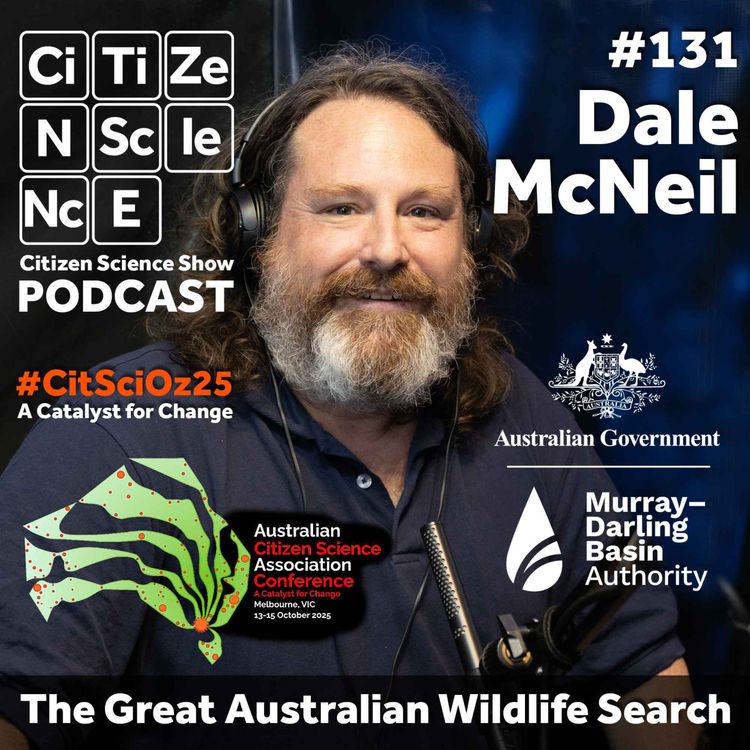 cover art for #131 Mapping the Hidden Life of the Murray–Darling Through Community Hands | Dale McNeil