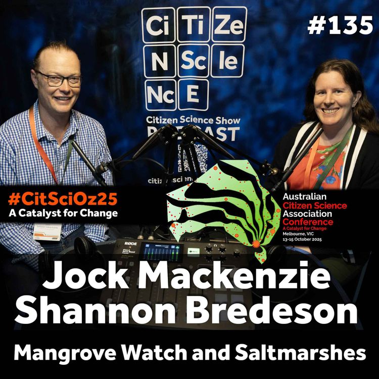 cover art for #135 Community Power Driving New Momentum for Australia’s Mangroves with Jock Mackenzie and Shannon Bredeson