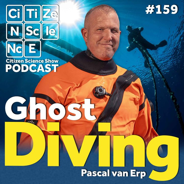 cover art for #159 Diving Into the Silent Threat Beneath Our Oceans with Pascal van Erp