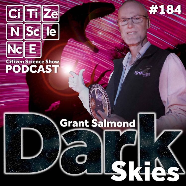cover art for #184 How a Small Outback Town Became One of the Darkest, and Brightest, Places in Australia with Grant Salmond