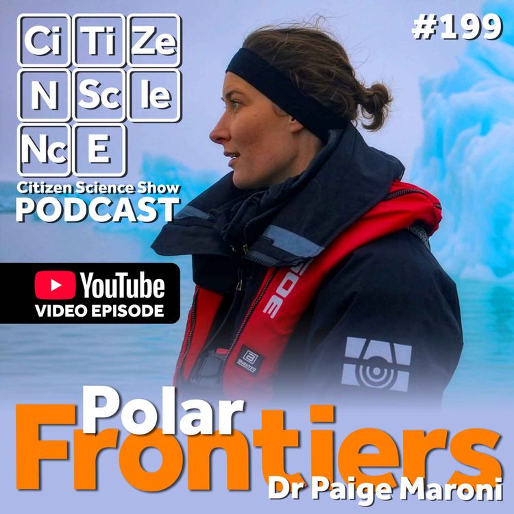 cover art for #199 Polar Blast and Yachts for Science. Mapping the ocean floor with Dr Paige Maroni