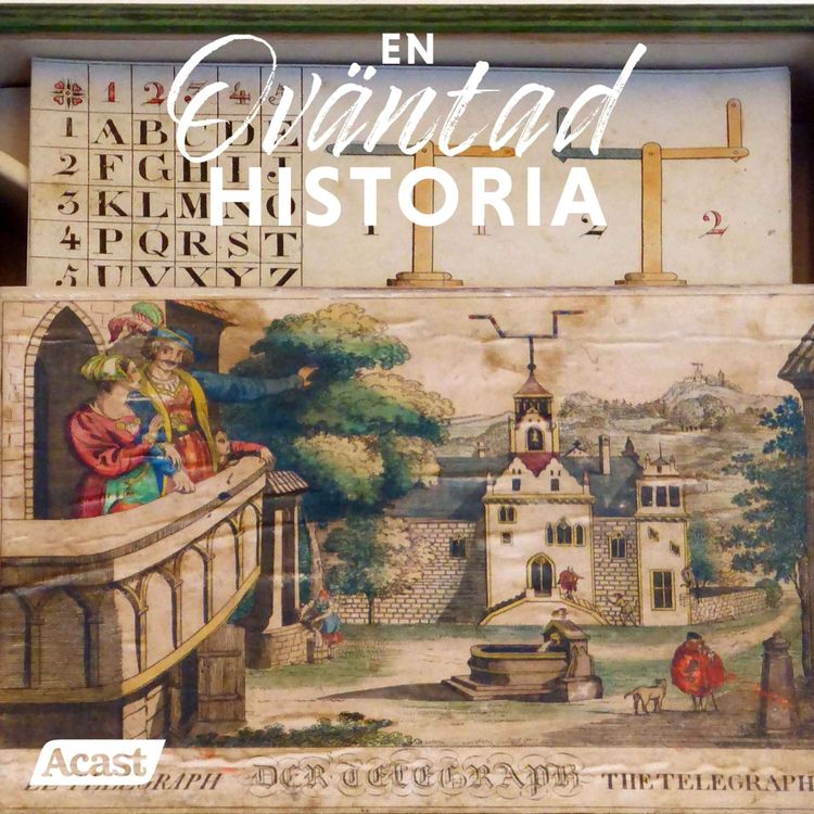 cover art for Den optiska telegrafen – 1700-talets glömda IT-revolution