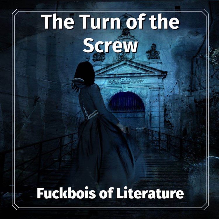 cover art for 4: The Turn of the Screw - Dr. Daniel Kasper