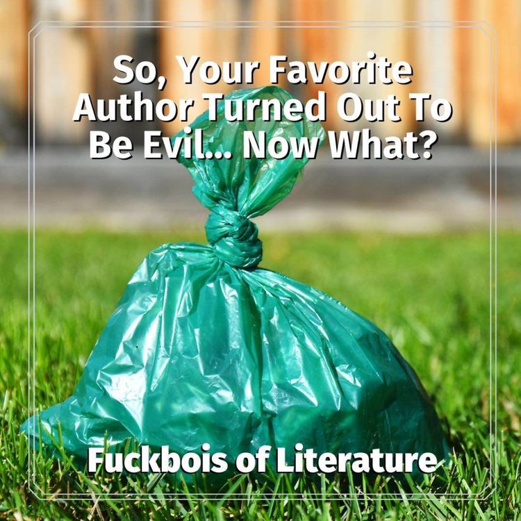 cover art for 9: So, Your Favorite Author Turned Out To Be Evil... Now What? - Danielle Ryan