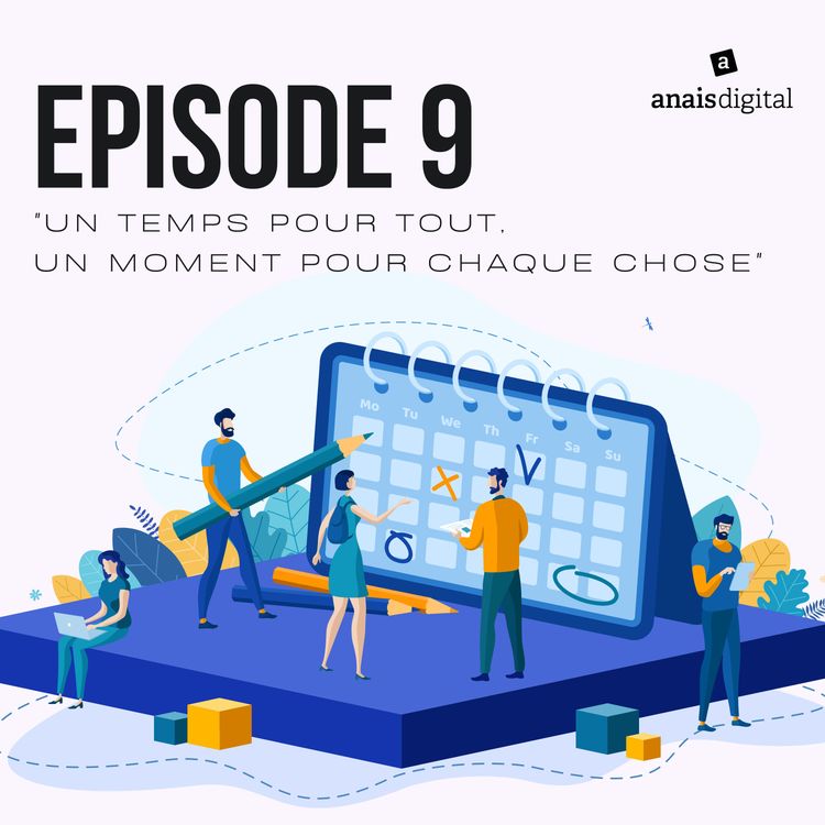 cover art for #9 "Un moment pour tout, un temps pour chaque chose"