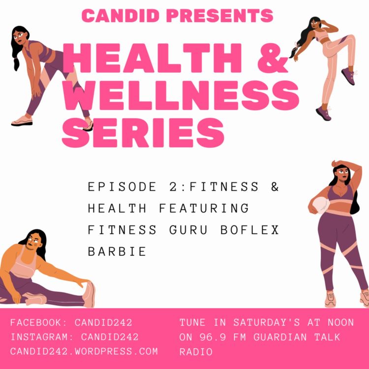 cover art for Candid: Health and Wellness Series Episode 2