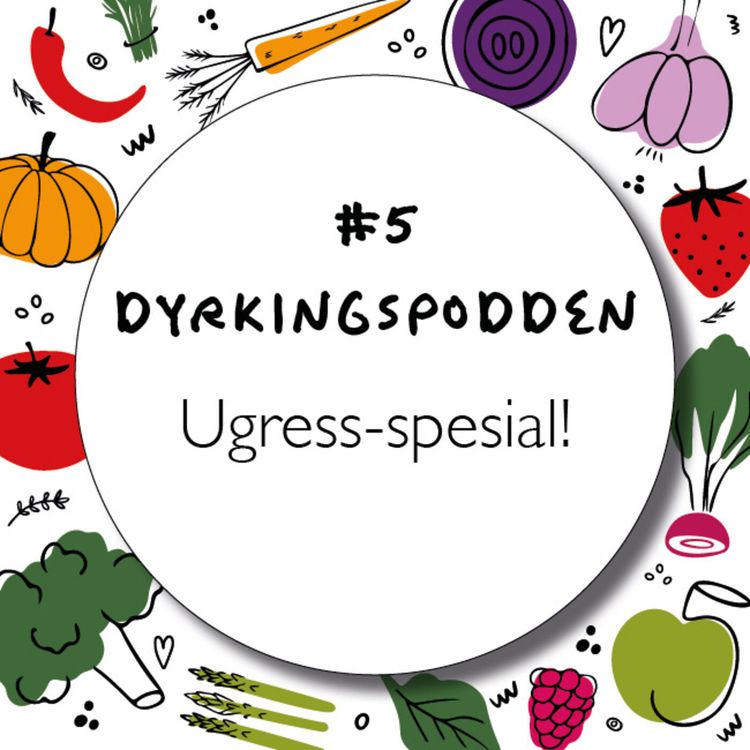 cover art for #Ep 5 - Ugress: hate eller elske? Eller bare bli litt mer kjent med!