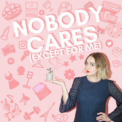 cover art for Nobody Cares (Except for Me)