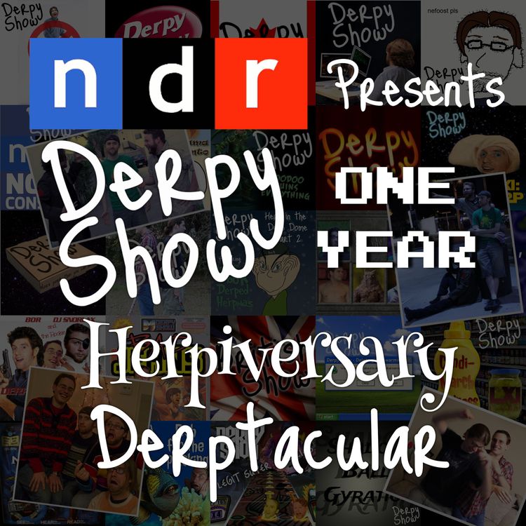 cover art for Episode 26 :: One Year Herpiversary Derptacular
