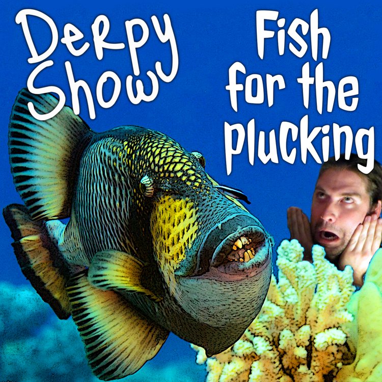 cover art for Episode 23 :: Fish for the Plucking