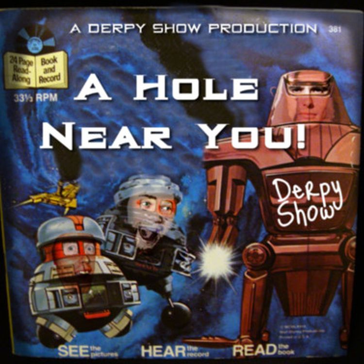 cover art for Episode 22 :: A Hole Near You