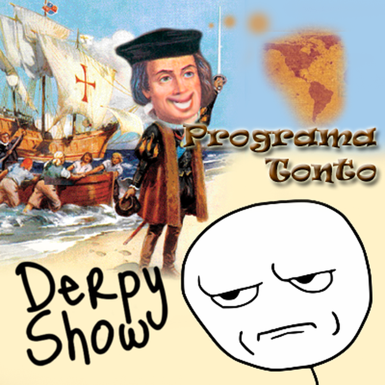 cover art for Episode 7 :: Programa Tonto