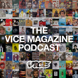 cover art for The VICE Magazine Podcast