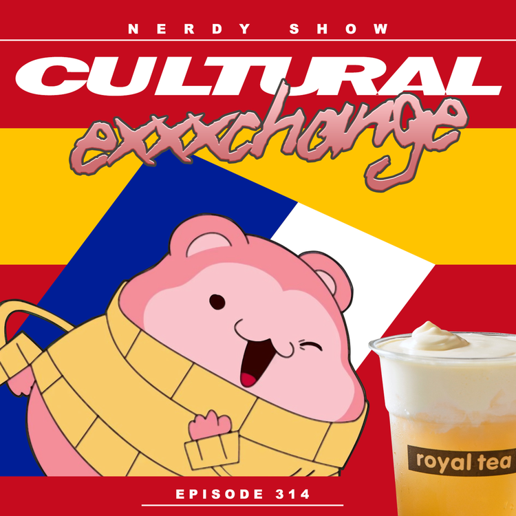 cover art for Episode 314 :: Cultural Exxxchange