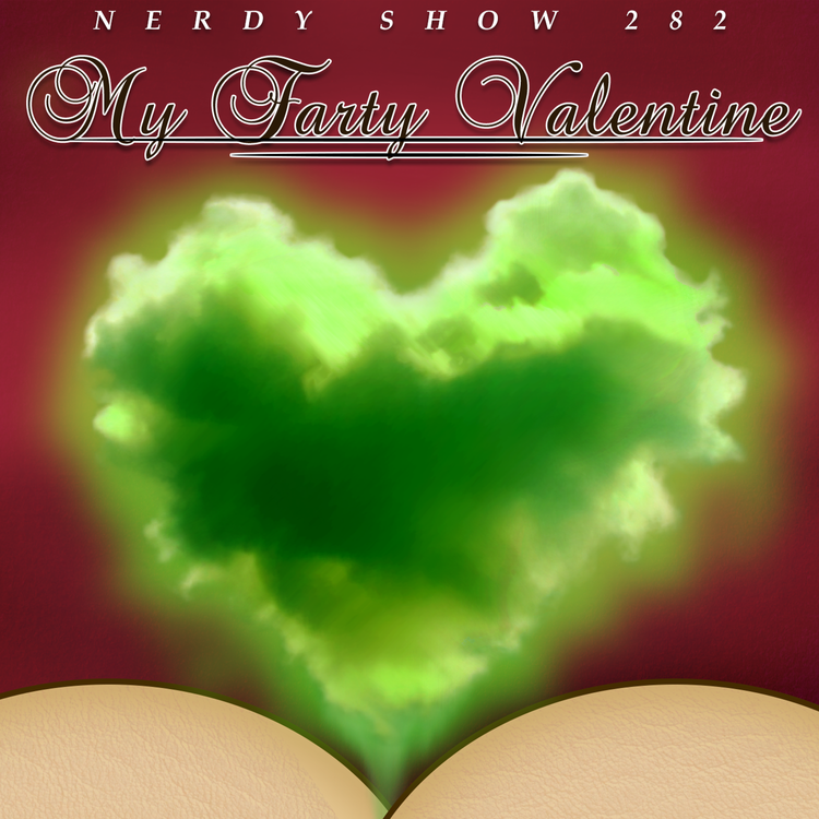 cover art for Episode 282 :: My Farty Valentine