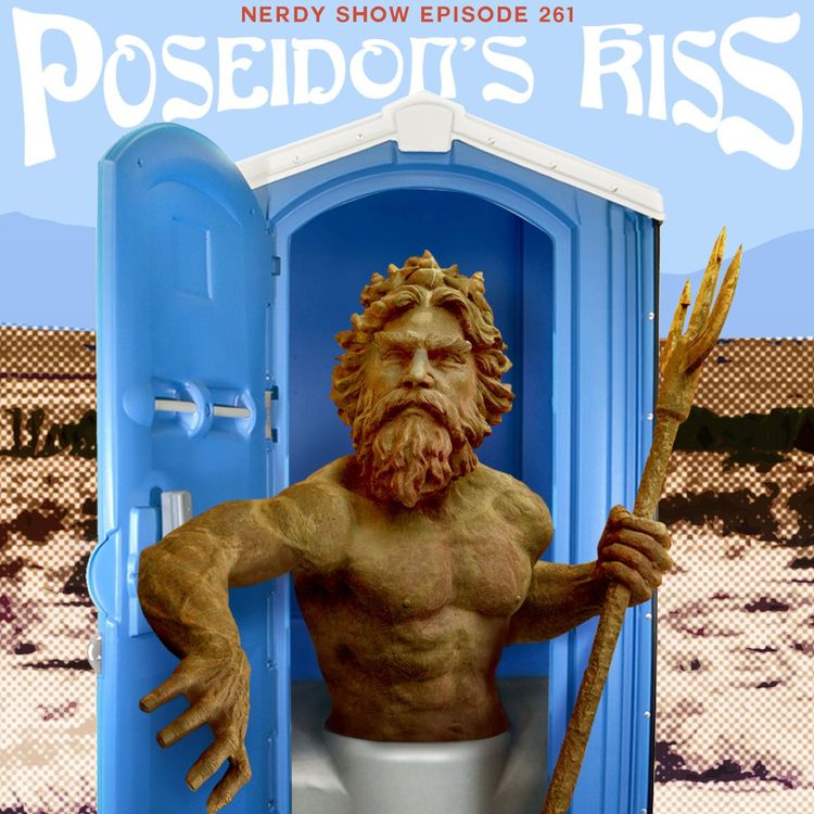 cover art for Episode 261 :: Poseidon's Kiss