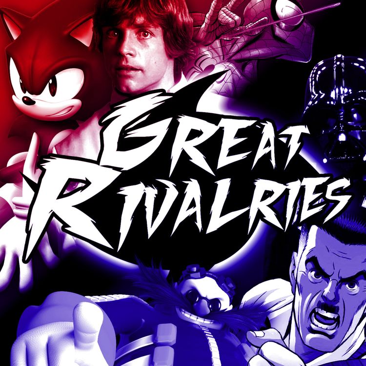 cover art for Episode 151 :: Microsode – Great Rivalries