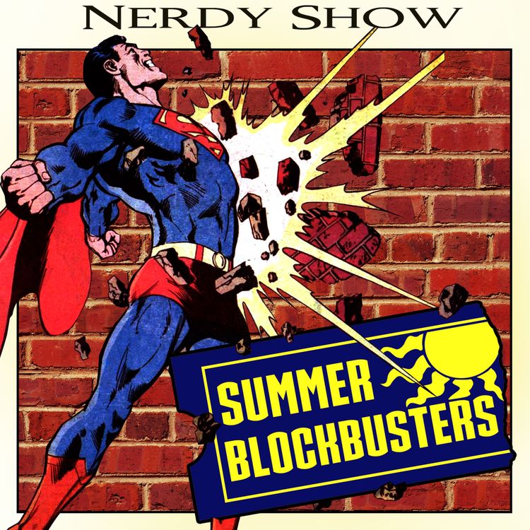 cover art for Episode 147 :: Summer Blockbusters So Far…