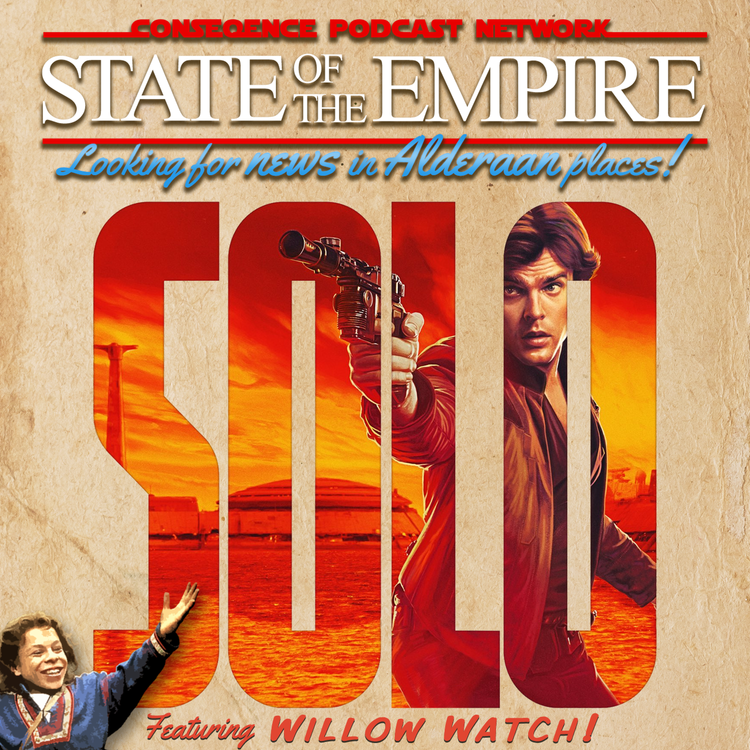 cover art for Episode 46 :: Smuggler's Bounty: Dissecting the Han Solo Trailers