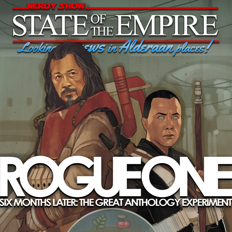 cover art for Episode 36 :: Rogue One Six Months Later: The Great Anthology Experiment