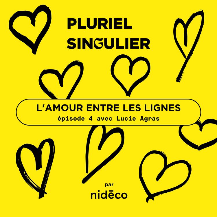 cover art for « L'amour entre les lignes » avec Lucie - Épisode 4